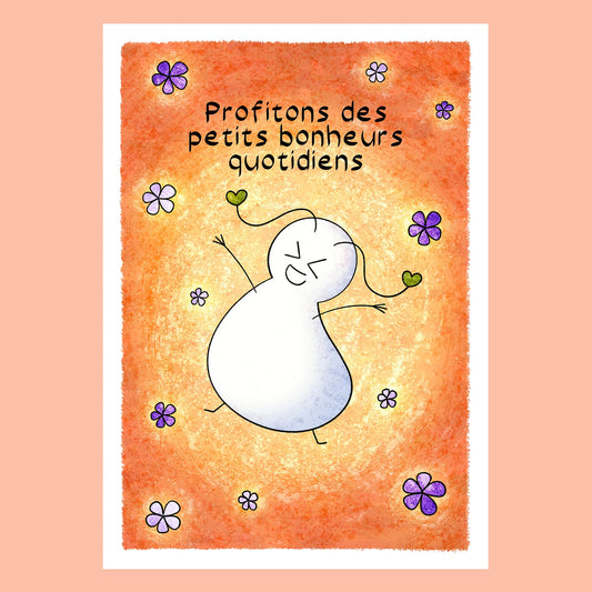 Illustration A5 - Petits bonheurs quotidiens